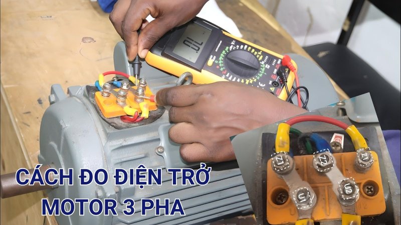 Hướng dẫn cách đo điện trở động cơ điện 1 pha, 3 pha